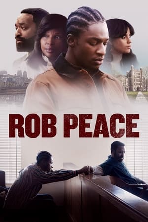 watch Rob Peace