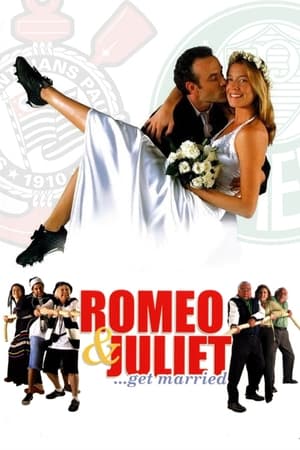 watch Romeo and Juliet Get Married