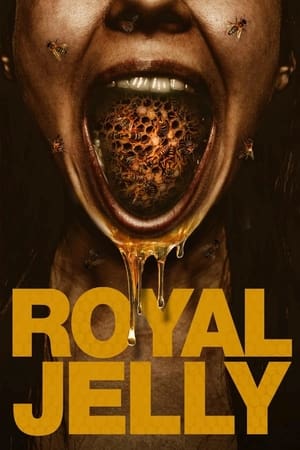 watch Royal Jelly