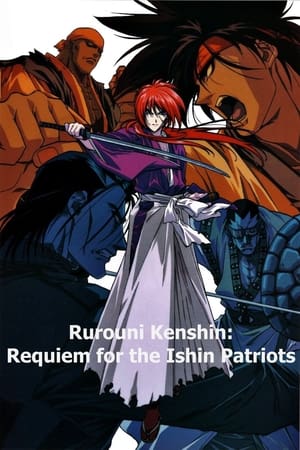 watch Rurouni Kenshin: Requiem for the Ishin Patriots