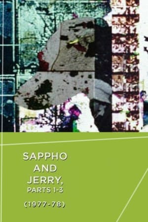 watch Sappho and Jerry (Parts I - III)