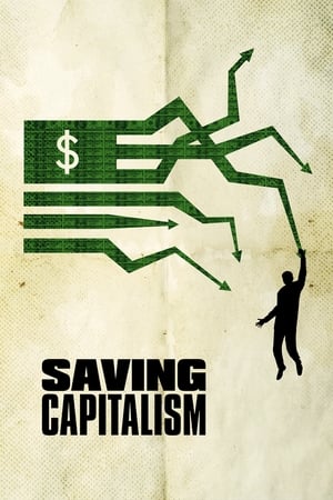 watch Saving Capitalism