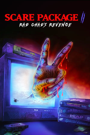 watch Scare Package II: Rad Chad’s Revenge