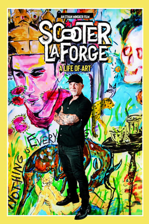 watch Scooter LaForge: A Life of Art