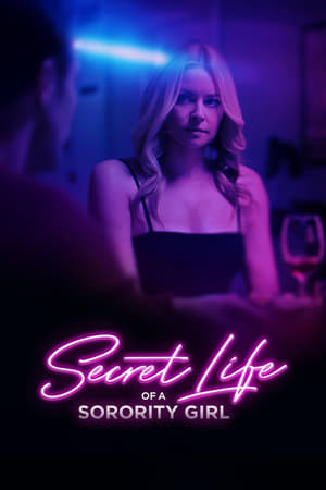 watch Secret Life of a Sorority Girl