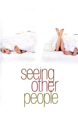 watch Seeing Other People