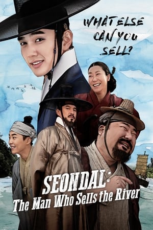 watch Seondal: The Man Who Sells the River