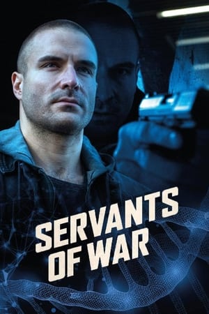 watch Servants of War