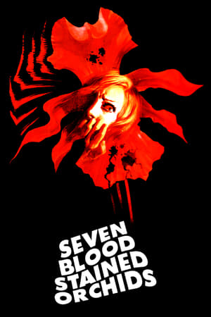 watch Seven Blood-Stained Orchids