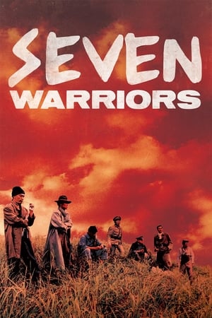 watch Seven Warriors