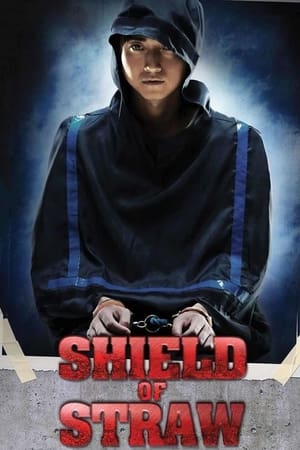 watch Shield of Straw