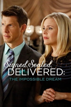 watch Signed, Sealed, Delivered: The Impossible Dream