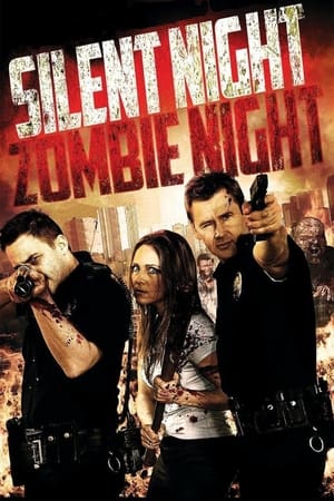 watch Silent Night, Zombie Night