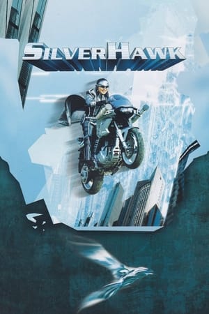 watch Silver Hawk