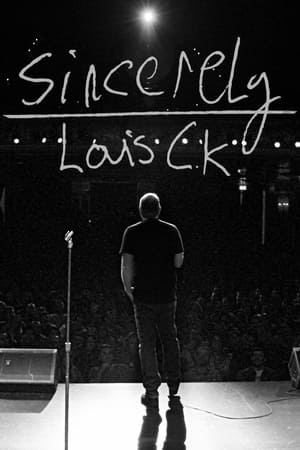 watch Sincerely Louis C.K.