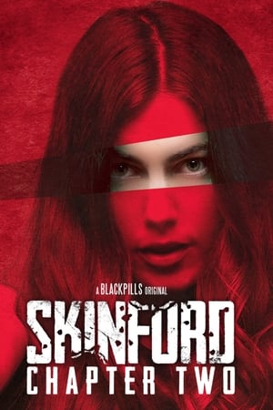 watch Skinford: Chapter 2