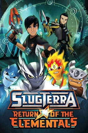 watch SlugTerra: Return of the Elementals