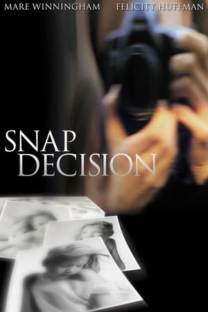 watch Snap Decision