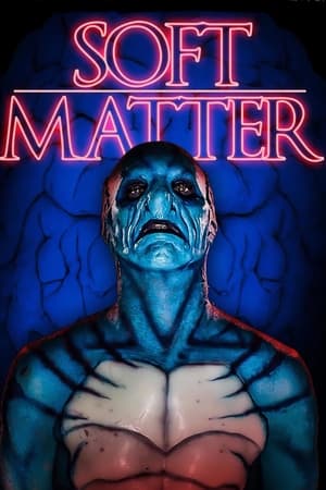 watch Soft Matter