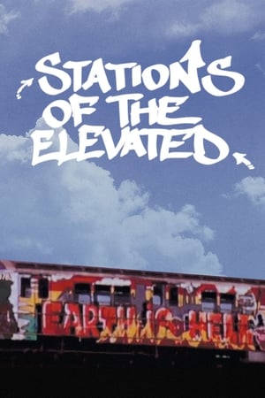 watch Stations of the Elevated