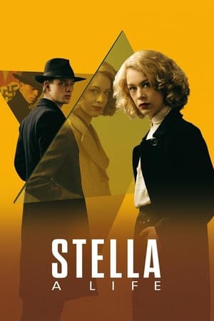 watch Stella. A Life.