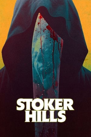 watch Stoker Hills