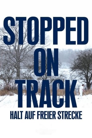 watch Stopped on Track