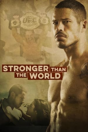 watch Stronger Than The World: The Story of José Aldo