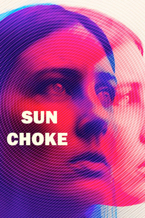 watch Sun Choke