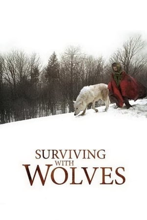 watch Surviving with Wolves