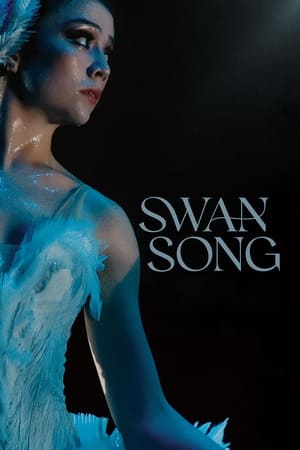 watch Swan Song