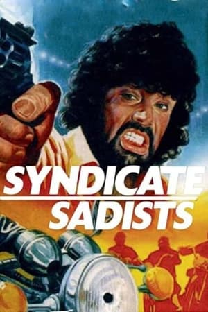 watch Syndicate Sadists