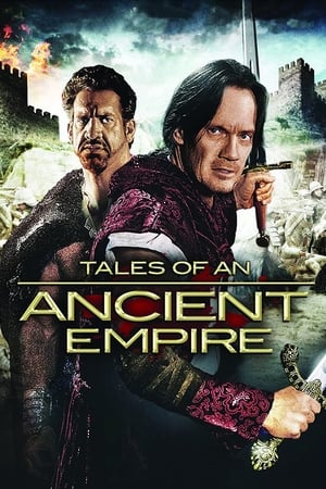 watch Tales of an Ancient Empire