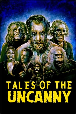 watch Tales of the Uncanny