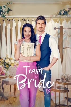 watch Team Bride