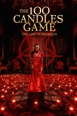 watch The 100 Candles Game: The Last Possession