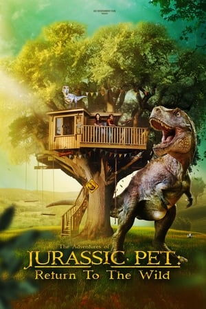 watch The Adventures of Jurassic Pet: Return to the Wild