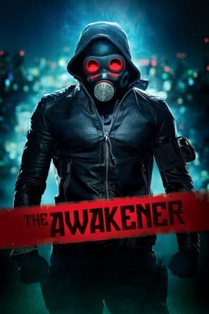 watch The Awakener