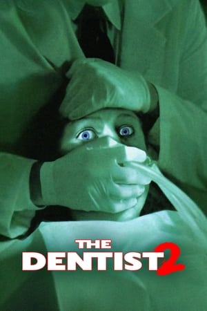 watch The Dentist 2