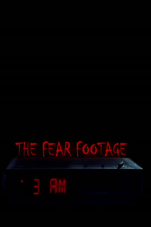 watch The Fear Footage 3AM