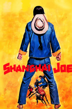 watch The Fighting Fists of Shanghai Joe