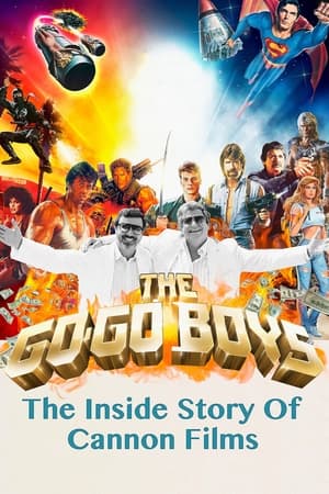 watch The Go-Go Boys: The Inside Story of Cannon Films