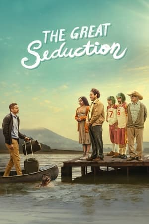 watch The Great Seduction