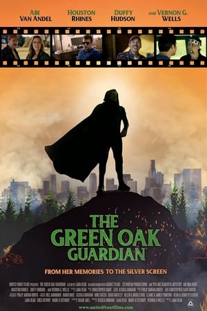 watch The Green Oak Guardian