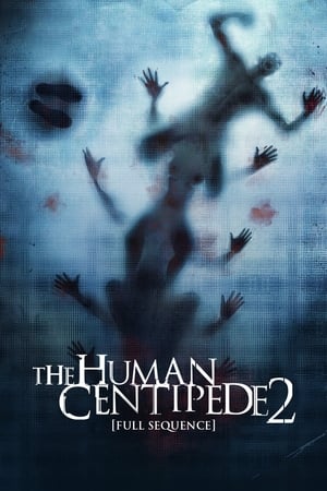 watch The Human Centipede 2 (Full Sequence)