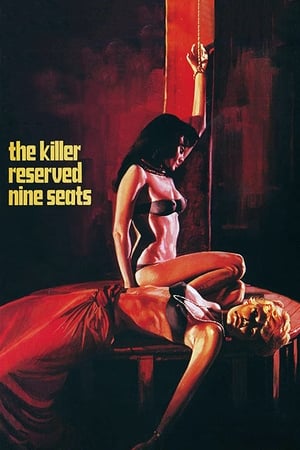 watch The Killer Reserved Nine Seats