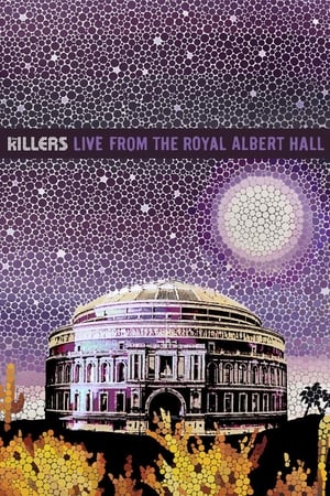 watch The Killers: Live From The Royal Albert Hall