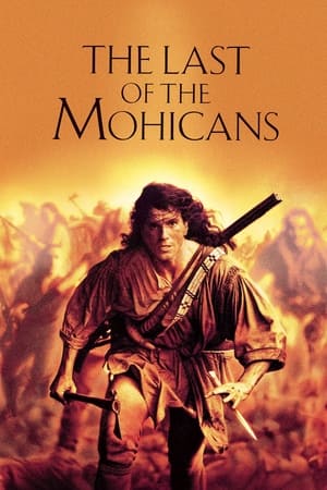 watch The Last of the Mohicans