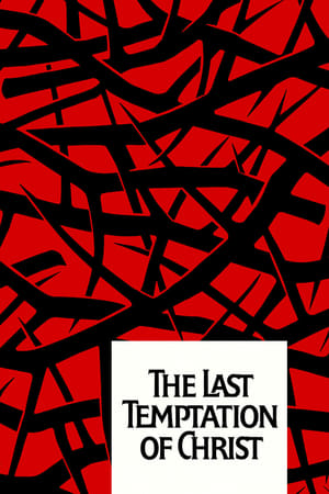 watch The Last Temptation of Christ