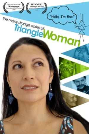 watch The Many Strange Stories Of Triangle Woman